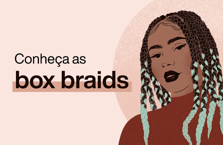 Box braids: saiba o que é, seus tipos e penteados | Natura Brasil